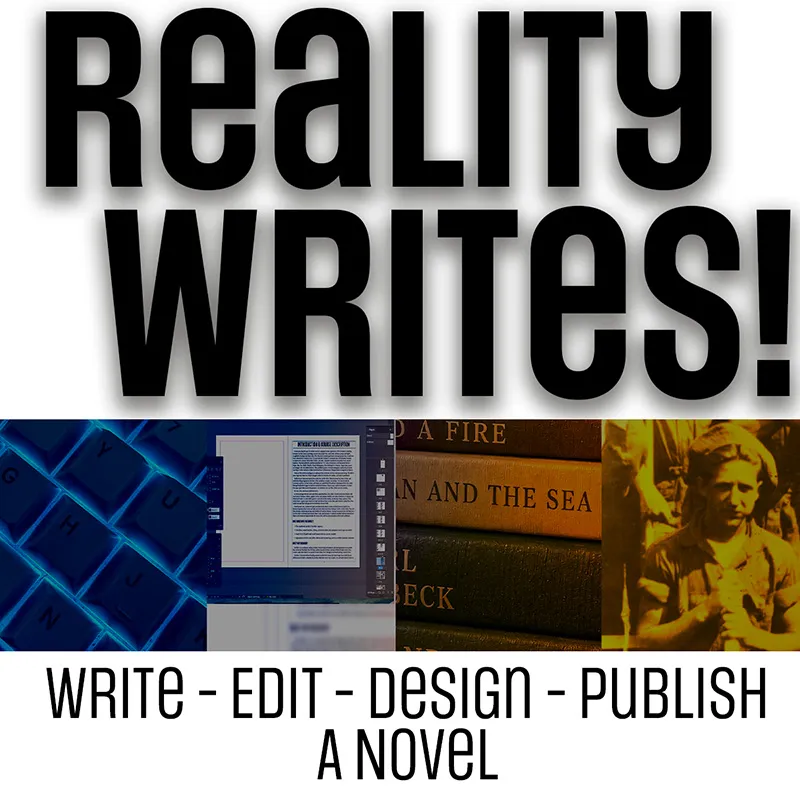 Reality Writes! A Project-Based Curriculum for Aspiring Writers
